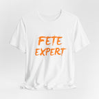 Fete Expert Classic Unisex Short Sleeve Tee